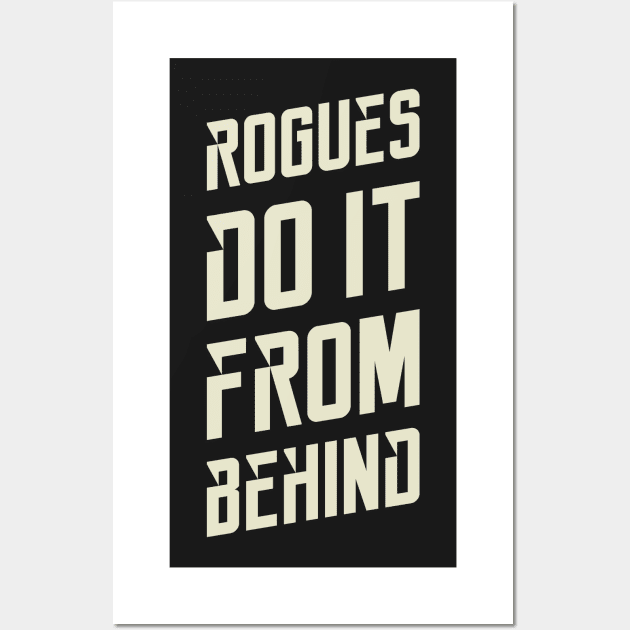 Rogues Sneak Attack Dungeons Crawler and Dragons Slayer Wall Art by pixeptional
